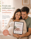 Embarazo Sin MIEDO. -Guia definitiva para cuidarte TU y Tu BEBE.